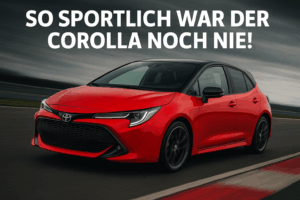Noch nie war der Corolla so sportlich!