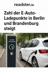 E-Mobilität in der Hauptstadtregion: Der Ladesäulen-Ausbau kommt ins Stocken